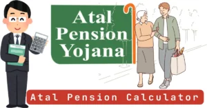 Atal Pension Yojana Calculator