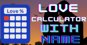 Love Calculator With Name