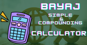 Byaj Calculator