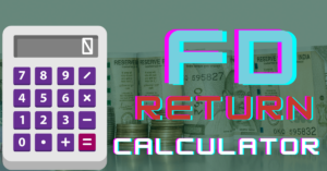 FD Return Calculator